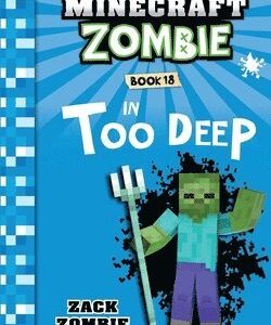 Diary of a Minecraft Zombie Book 18