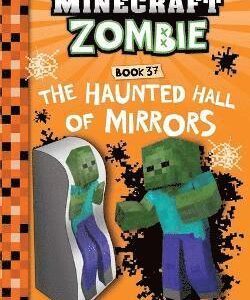 Diary of a Minecraft Zombie Book 37