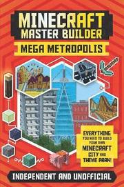 Master Builder - Minecraft Mega Metropolis (Independent & Unofficial)