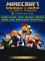 Minecraft Story Mode Game Guide, Tips, Hacks, Cheats Mods, Apk, Download Unofficial