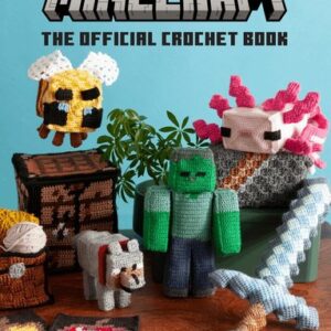 Minecraft: The Official Crochet Book
