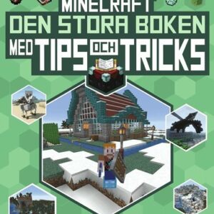 Minecraft : den stora boken med tips och tricks