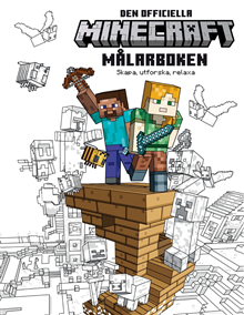 Minecraft. Den officiella målarboken : Skapa, utforska, relaxa